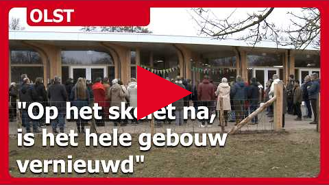 Opening 'De Meander" op 'DeSeizoenen locatie Overkempe' Olst: "Op het skelet na, is alles vernieuwd"