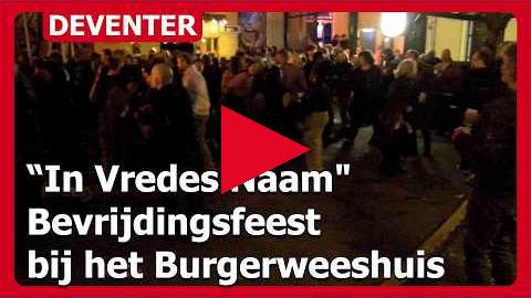 "In Vredes Naam"-bevrijdingsfeest bij Burgerweeshuis in Deventer