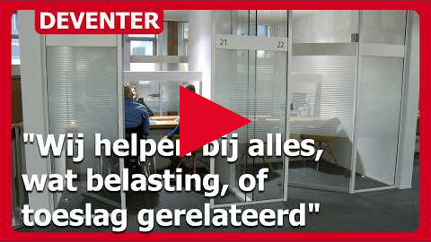 Opening Steunpunt Belastingdienst Stadhuis Deventer