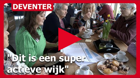 Oudere bewoners Worp Deventer brainstormen over nieuwe activiteiten: "Dit is een super actieve wijk"