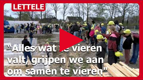 Bouw Kindcentrum Lettele officieel ingeluid: "Alles wat te vieren valt, grijpen we aan om te vieren"